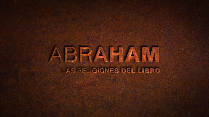 3. EL VIAJE A LA TRADICIÓN MEDITERRÁNEA: Cap. 3 – Abraham